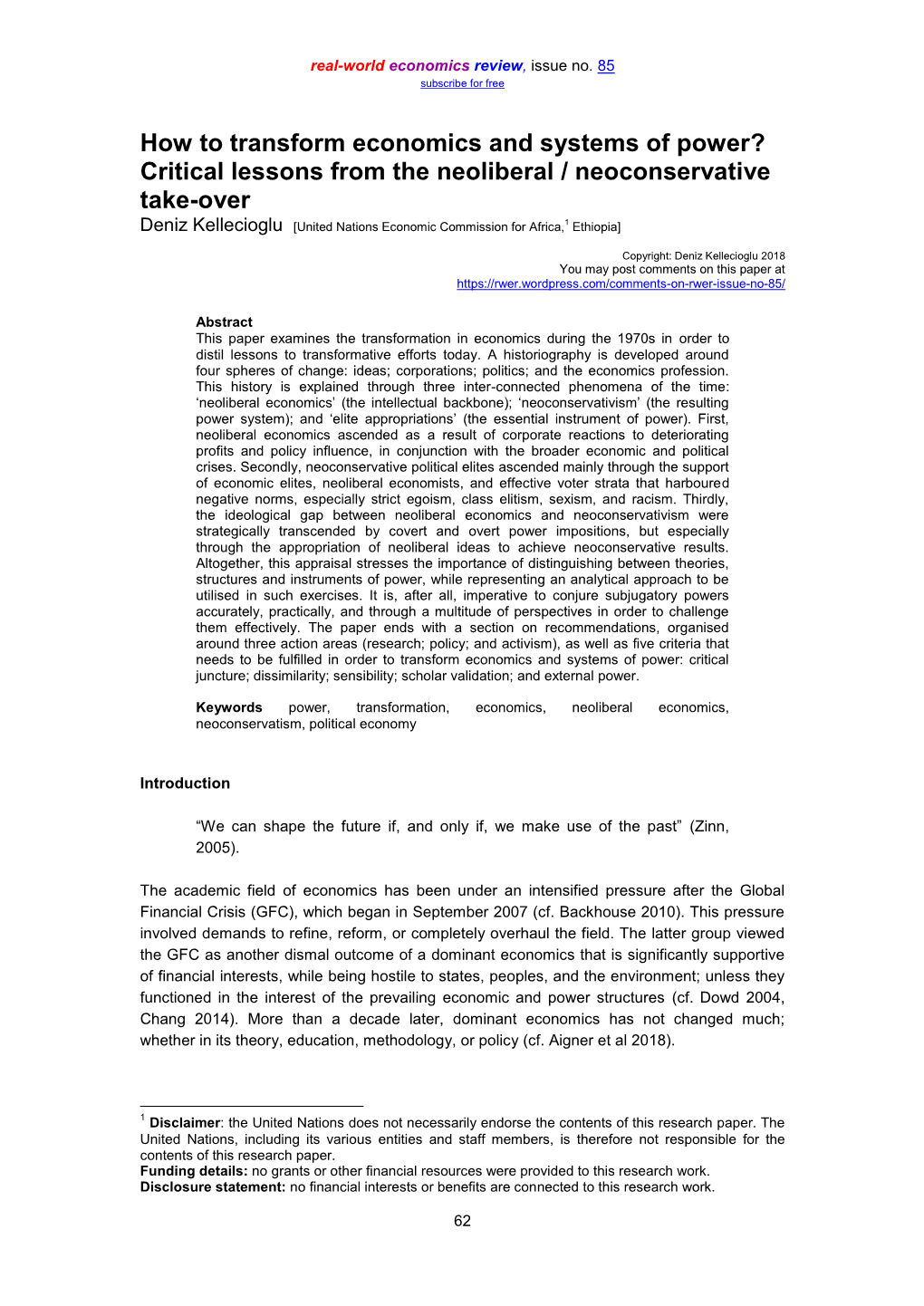 Critical Lessons from the Neoliberal / Neoconservative Take-Over Deniz Kellecioglu [United Nations Economic Commission for Africa,1 Ethiopia]