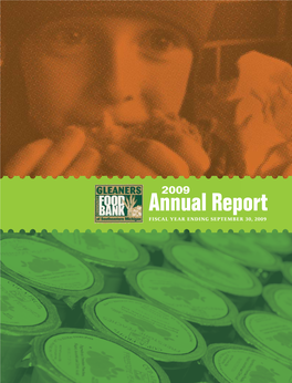 Annual Report FISCAL YEAR ENDING SEPTEMBER 30, 2009 1 • Annual Report 2009