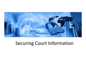 Securing Court Information October Is National Cyber Security Awareness Month!