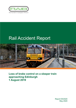 Loss of Brake Control on a Sleeper Train Approaching Edinburgh 1 August 2019