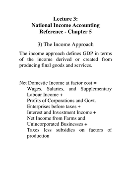 Lecture 3: National Income Accounting Reference - Chapter 5