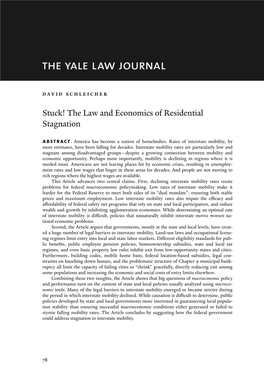 Stuck! the Law and Economics of Residential Stagnation Abstract