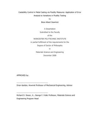 Castability Control in Metal Casting Via Fluidity Measures: Application of Error Analysis to Variations in Fluidity Testing by Brian Albert Dewhirst