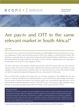 Are Pay-Tv and OTT in the Same Relevant Market in South Africa?*