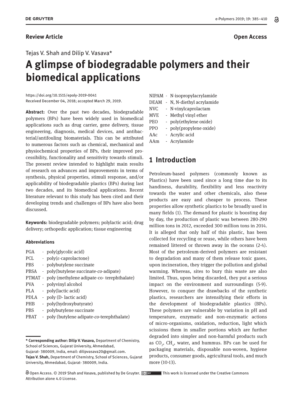 A Glimpse of Biodegradable Polymers and Their Biomedical Applications