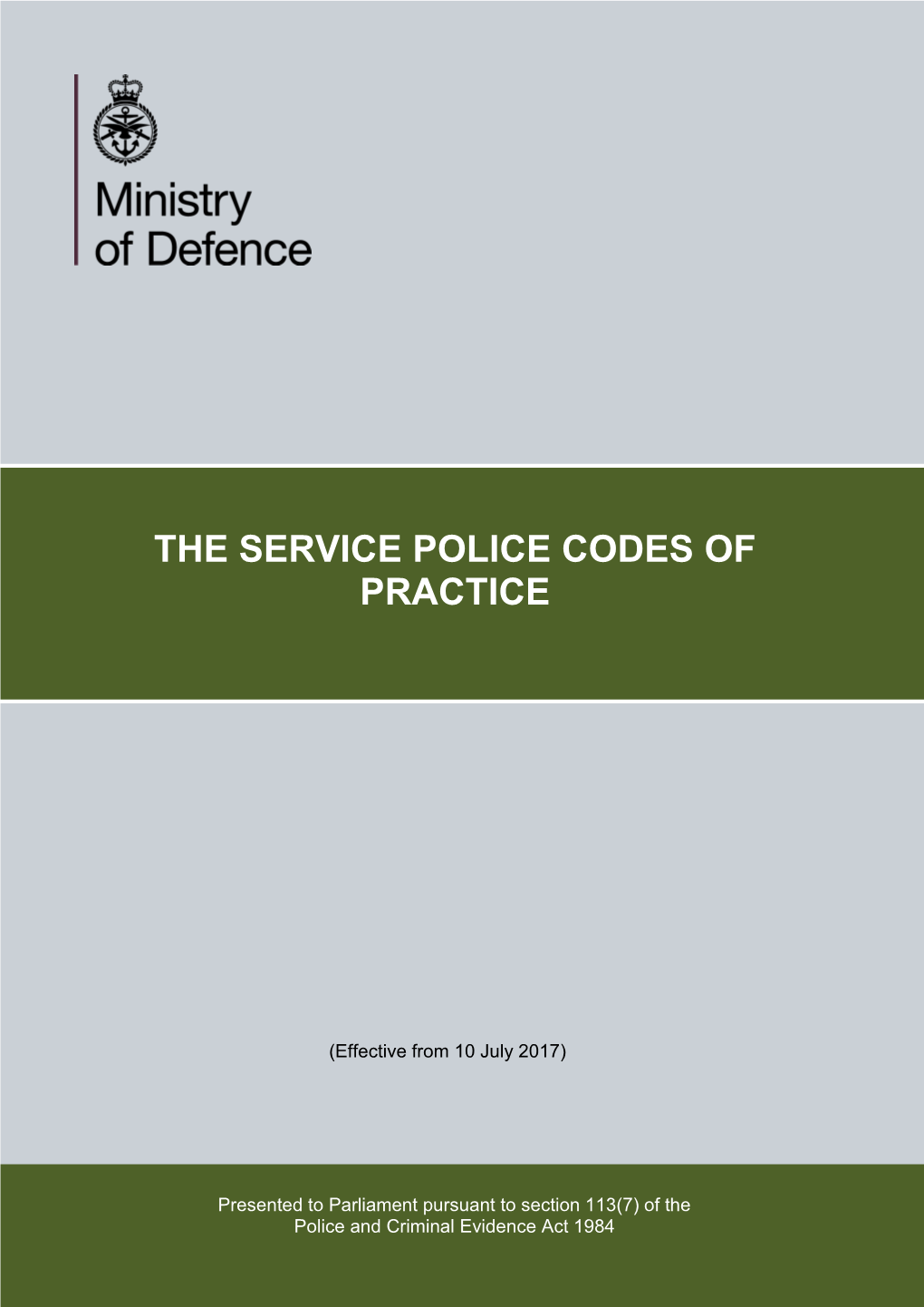 Service Police Codes of Practice
