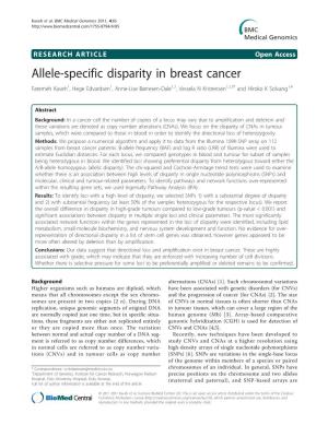 Allele-Specific Disparity in Breast Cancer Fatemeh Kaveh1, Hege Edvardsen1, Anne-Lise Børresen-Dale1,2, Vessela N Kristensen1,2,3* and Hiroko K Solvang1,4