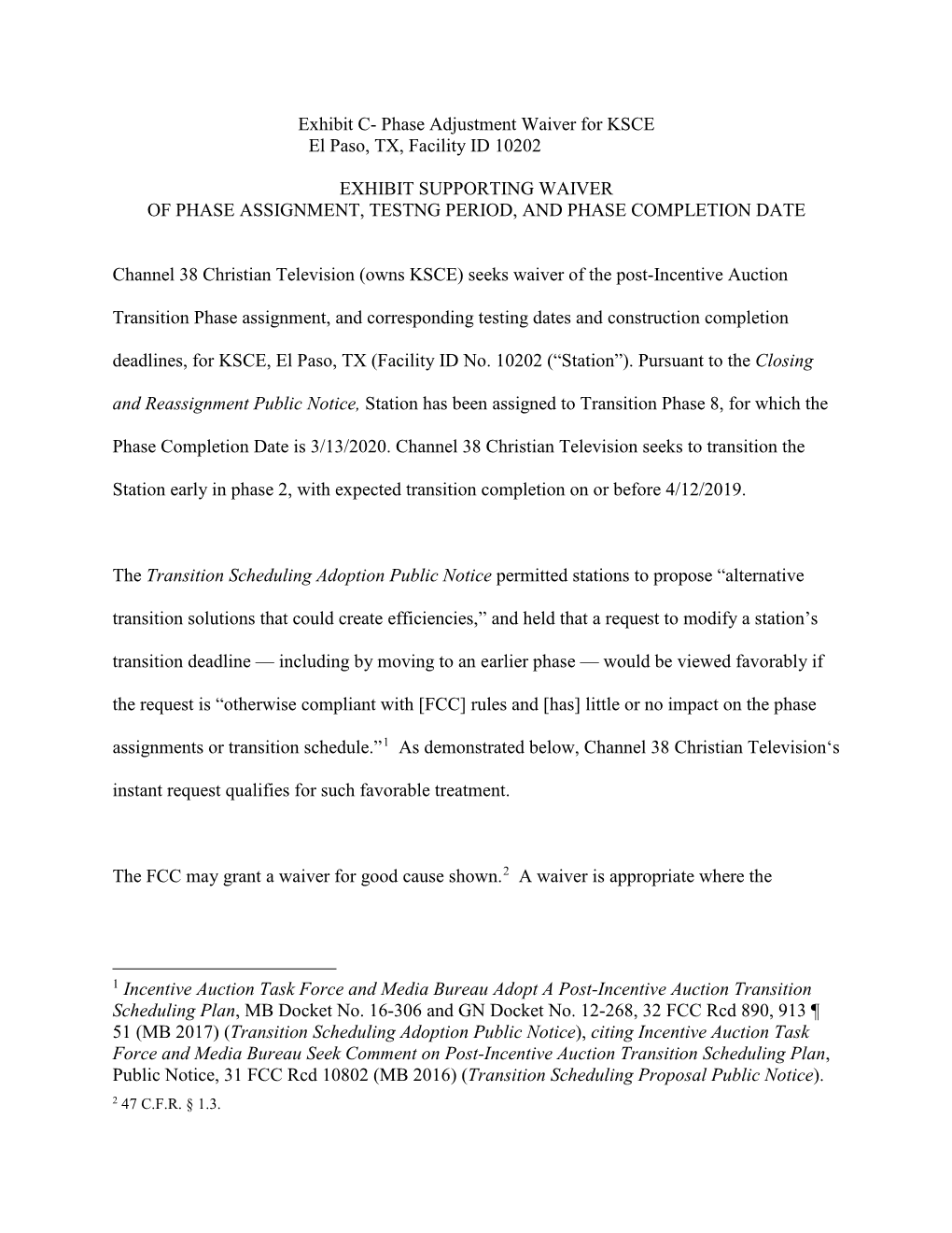 Exhibit C- Phase Adjustment Waiver for KSCE El Paso, TX, Facility ID 10202 EXHIBIT SUPPORTING WAIVER of PHASE ASSIGNMENT, TESTNG