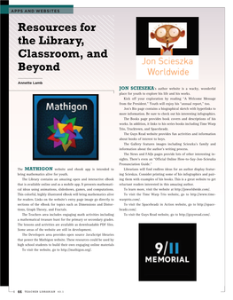 Resources for the Library, Classroom, and Beyond