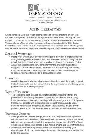 ACTINIC KERATOSIS Signs and Symptoms: Diagnosis: Types of Treatment: Treatment Outcome
