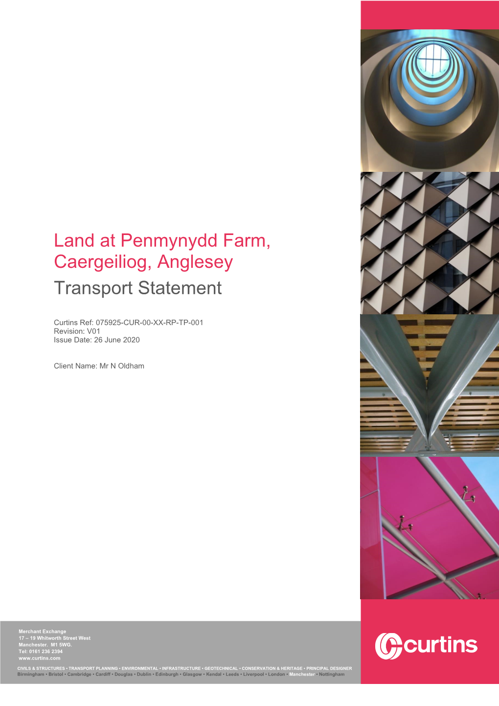 Land at Penmynydd Farm, Caergeiliog, Anglesey Transport Statement