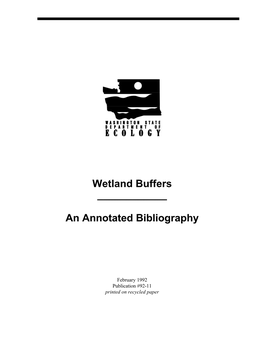 Wetland Buffers ___An Annotated Bibliography