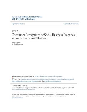 Consumer Perceptions of Social Business Practices in South Korea and Thailand Emily Gaynor SIT Graduate Institute