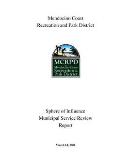 Mendocino Coast Recreation and Park District, 2008