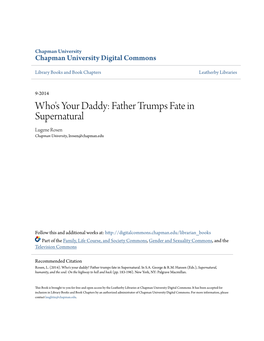 Father Trumps Fate in Supernatural Lugene Rosen Chapman University, Lrosen@Chapman.Edu