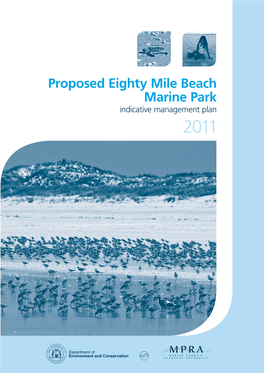 Proposed Eighty Mile Beach Marine Park Indicative Management Plan 2011