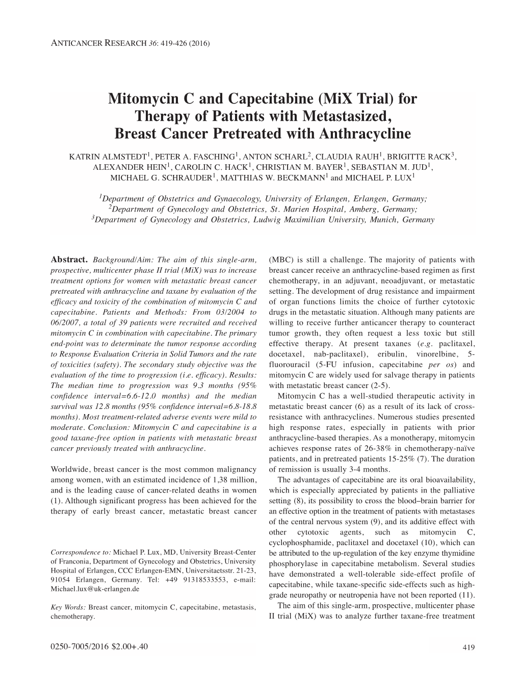 For Therapy of Patients with Metastasized, Breast Cancer Pretreated with Anthracycline