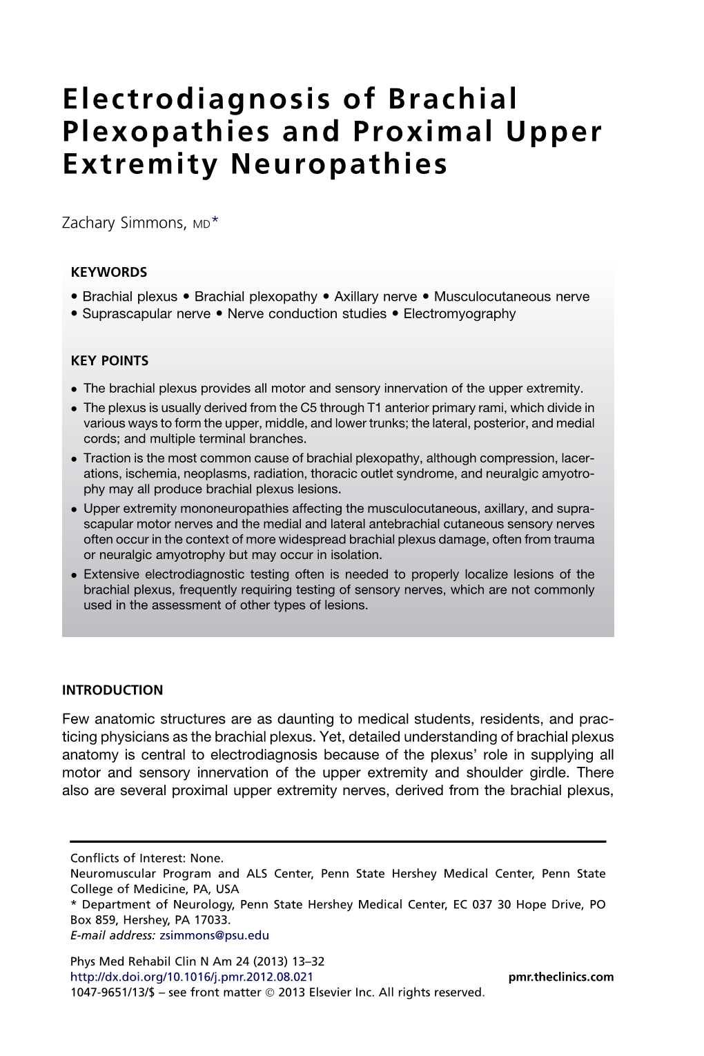 Electrodiagnosis of Brachial Plexopathies and Proximal Upper Extremity Neuropathies