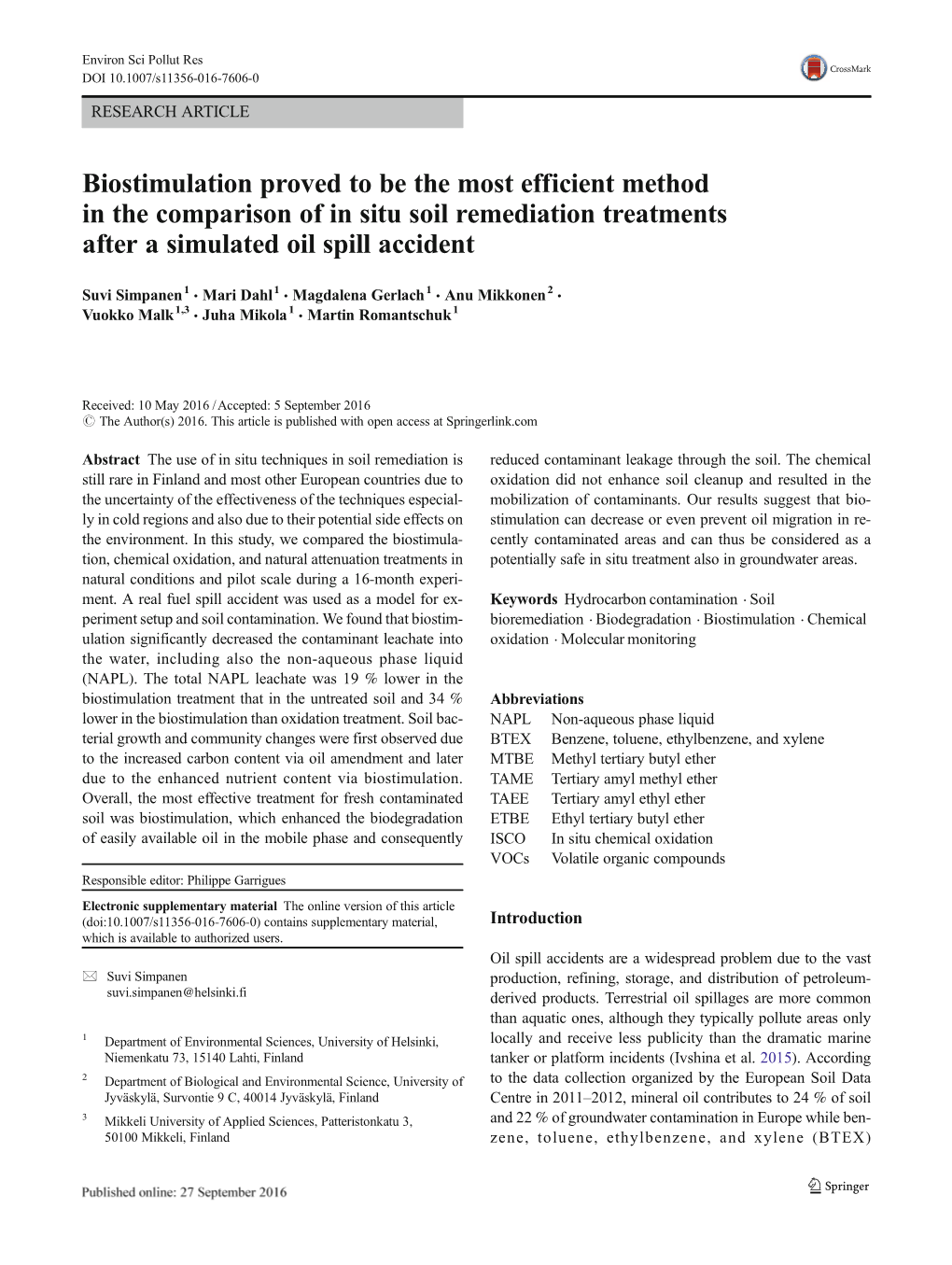 Biostimulation Proved to Be the Most Efficient Method in the Comparison of in Situ Soil Remediation Treatments After a Simulated Oil Spill Accident