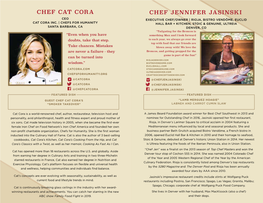Chef Jennifer Jasinski Chef Cat Cora