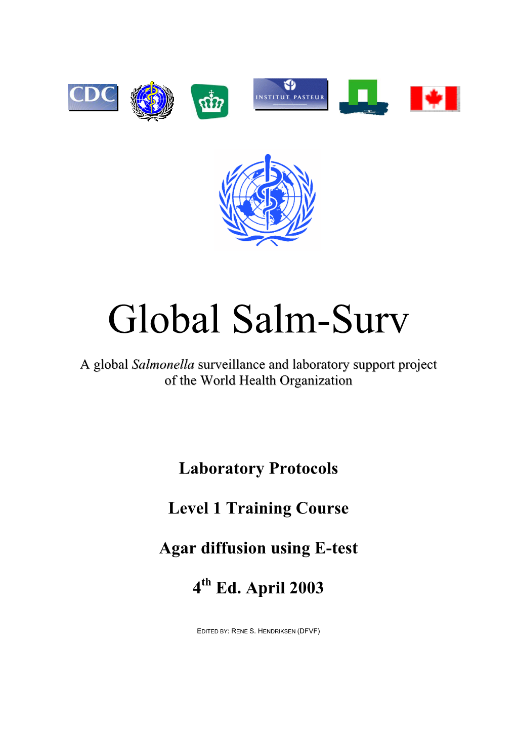 Laboratory Protocols Level 1 Training Course Agar Diffusion Using E-Test 4