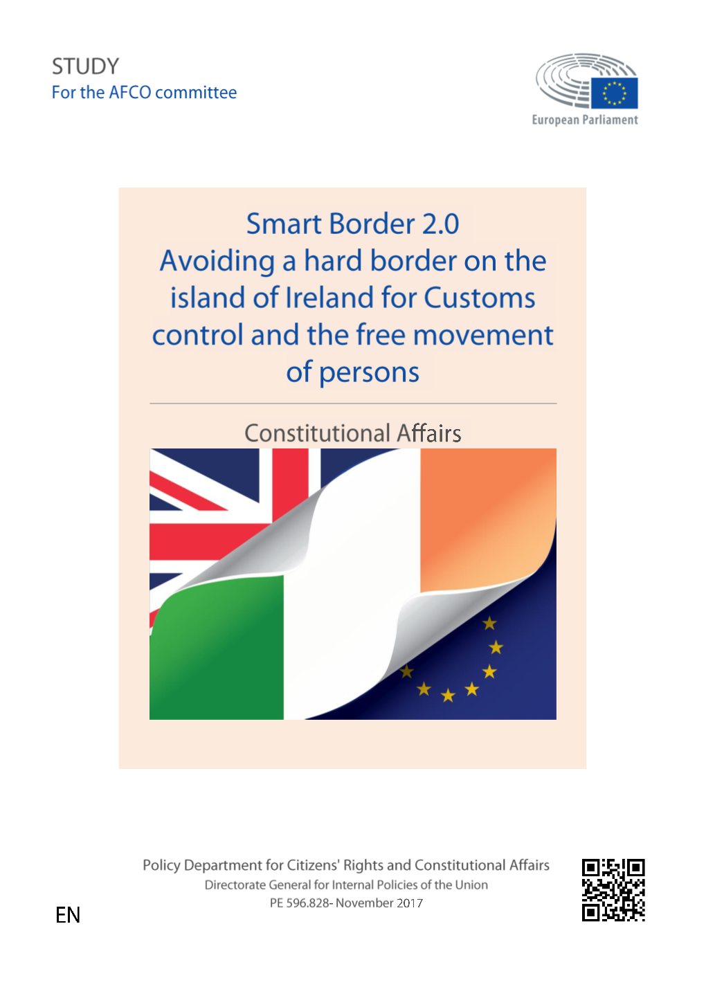 Smart Border 2.0 Avoiding a Hard Border on the Island of Ireland for Customs Control and the Free Movement of Persons