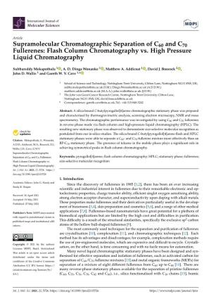 Supramolecular Chromatographic Separation of C60 and C70 Fullerenes: Flash Column Chromatography Vs