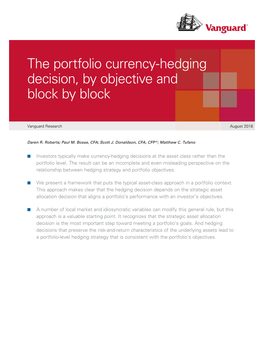 The Portfolio Currency-Hedging Decision, by Objective and Block by Block