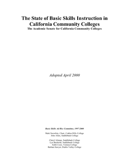 Basic Skills Instruction in California Community Colleges the Academic Senate for California Community Colleges