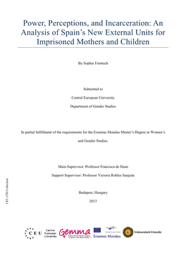 Power, Perceptions, and Incarceration: an Analysis of Spain's New External Units for Imprisoned Mothers and Children