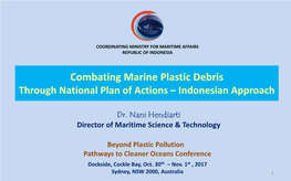 Combating Marine Plastic Debris Through National Plan of Actions – Indonesian Approach