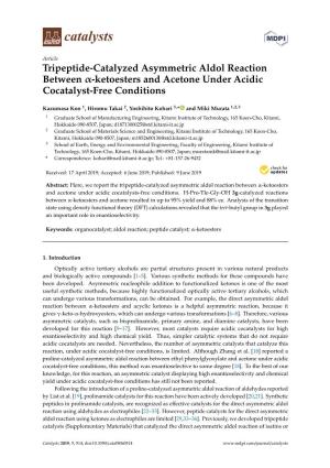 Tripeptide-Catalyzed Asymmetric Aldol Reaction Between Α-Ketoesters and Acetone Under Acidic Cocatalyst-Free Conditions