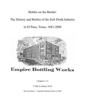 The History and Bottles of the Soft Drink Industry in El Paso, Texas, 1881-2000