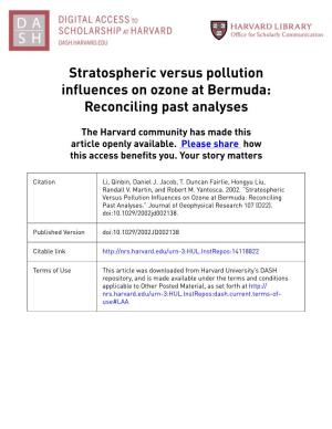 Stratospheric Versus Pollution Influences on Ozone at Bermuda: Reconciling Past Analyses