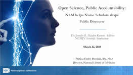 Open Science, Public Accountability: NLM Helps Nurse Scholars Shape Public Discourse