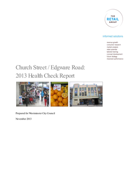 Church Street / Edgware Road: 2013 Health Check Report