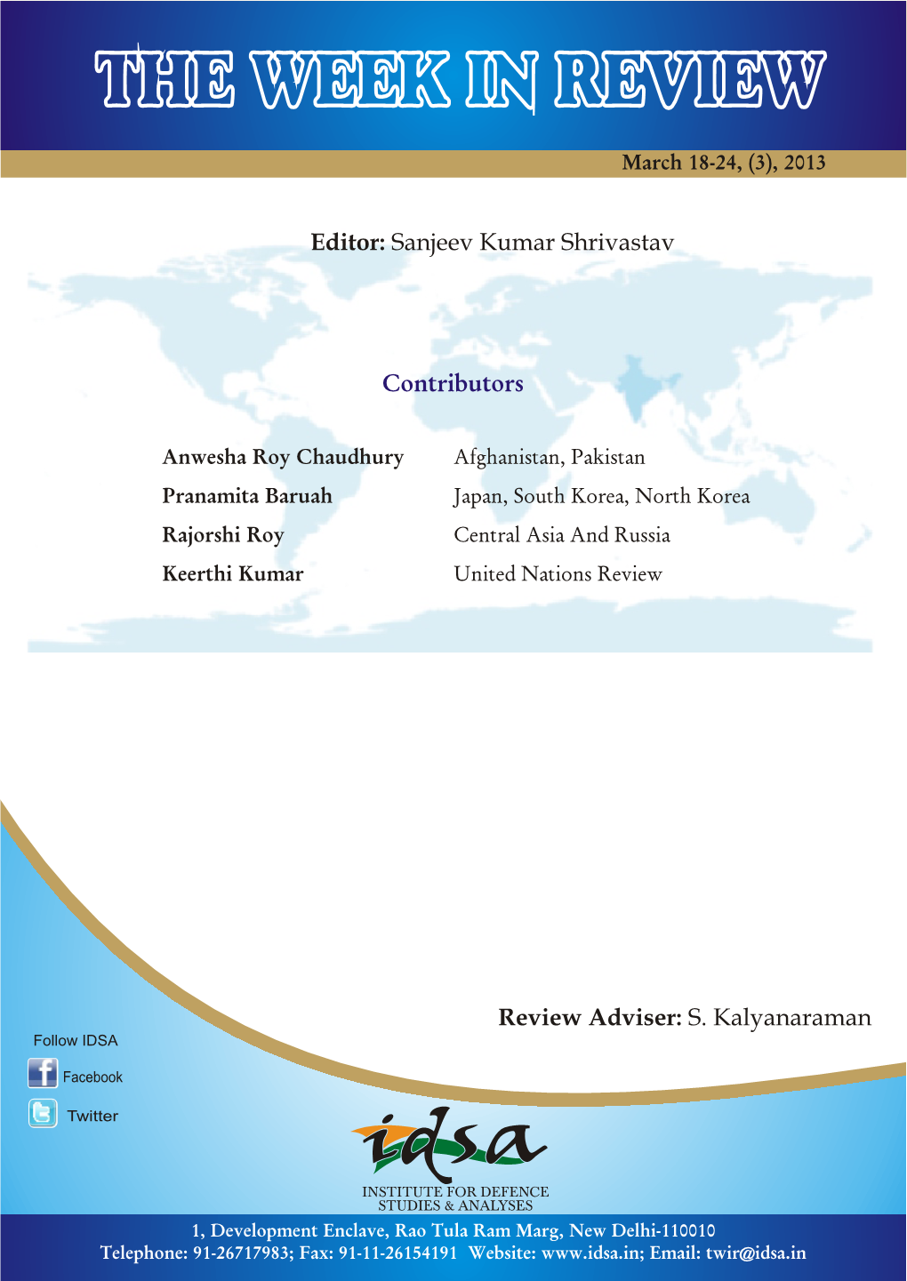 Editor: Sanjeev Kumar Shrivastav Contributors Review Adviser: S