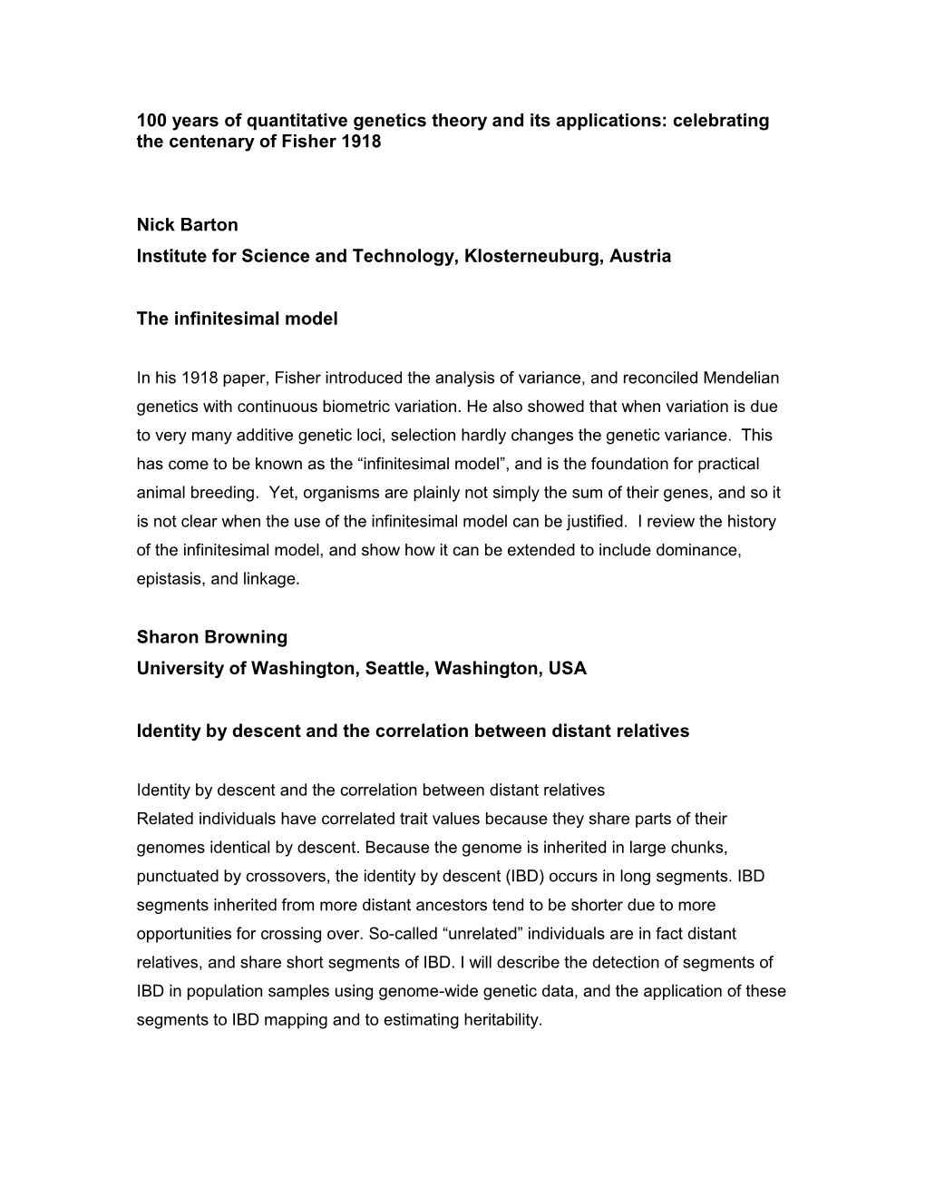 100 Years of Quantitative Genetics Theory and Its Applications: Celebrating the Centenary of Fisher 1918