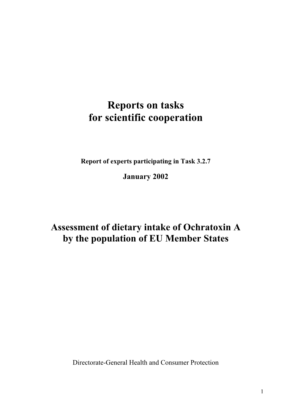 Assessment of Dietary Intake of Ochratoxin a by the Population of EU Member States