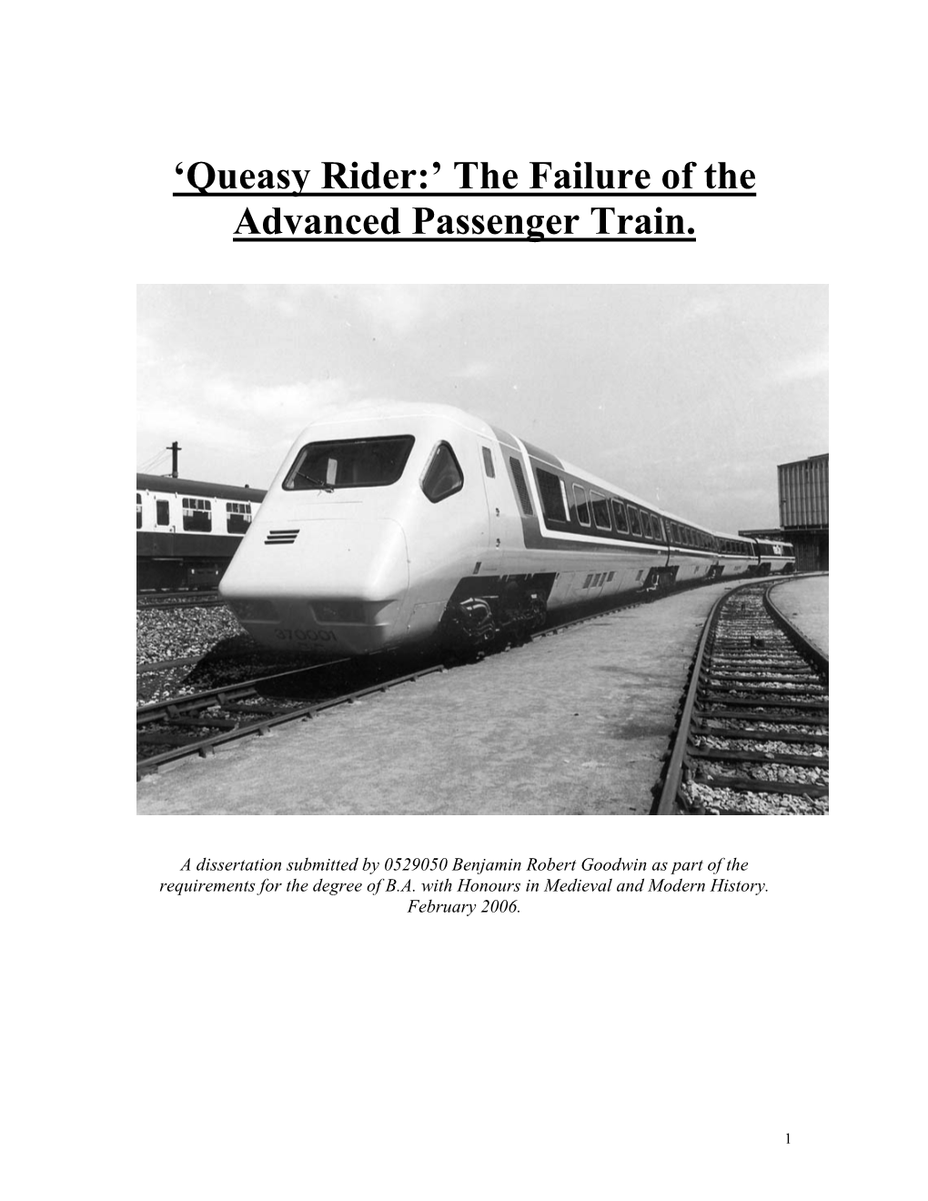 'Queasy Rider:' the Failure of the Advanced Passenger Train