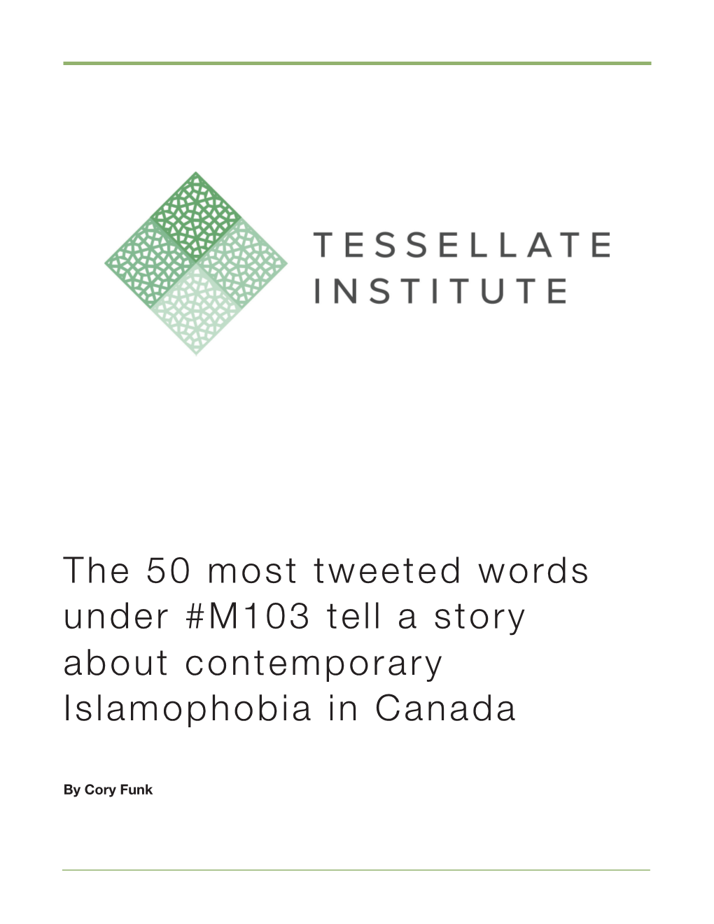 The 50 Most Tweeted Words Under #M103 Tell a Story About Contemporary Islamophobia in Canada