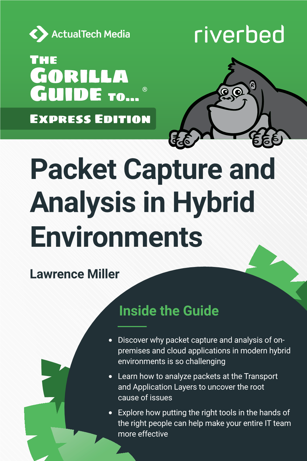 Packet Capture and Analysis in Hybrid Environments