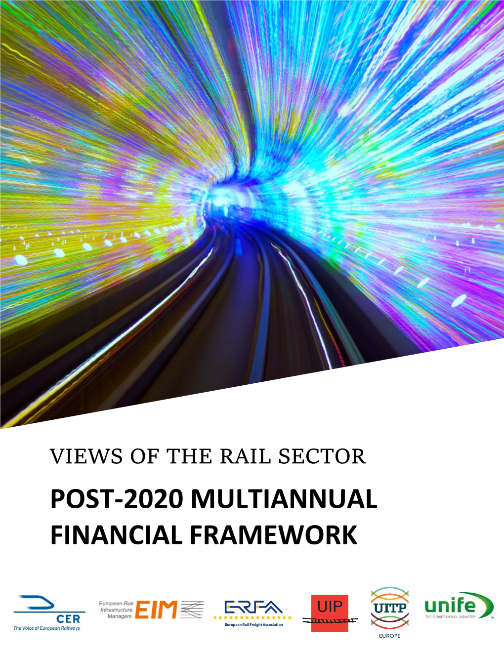 Post-2020 Multiannual Financial Framework: Views of the Rail Sector