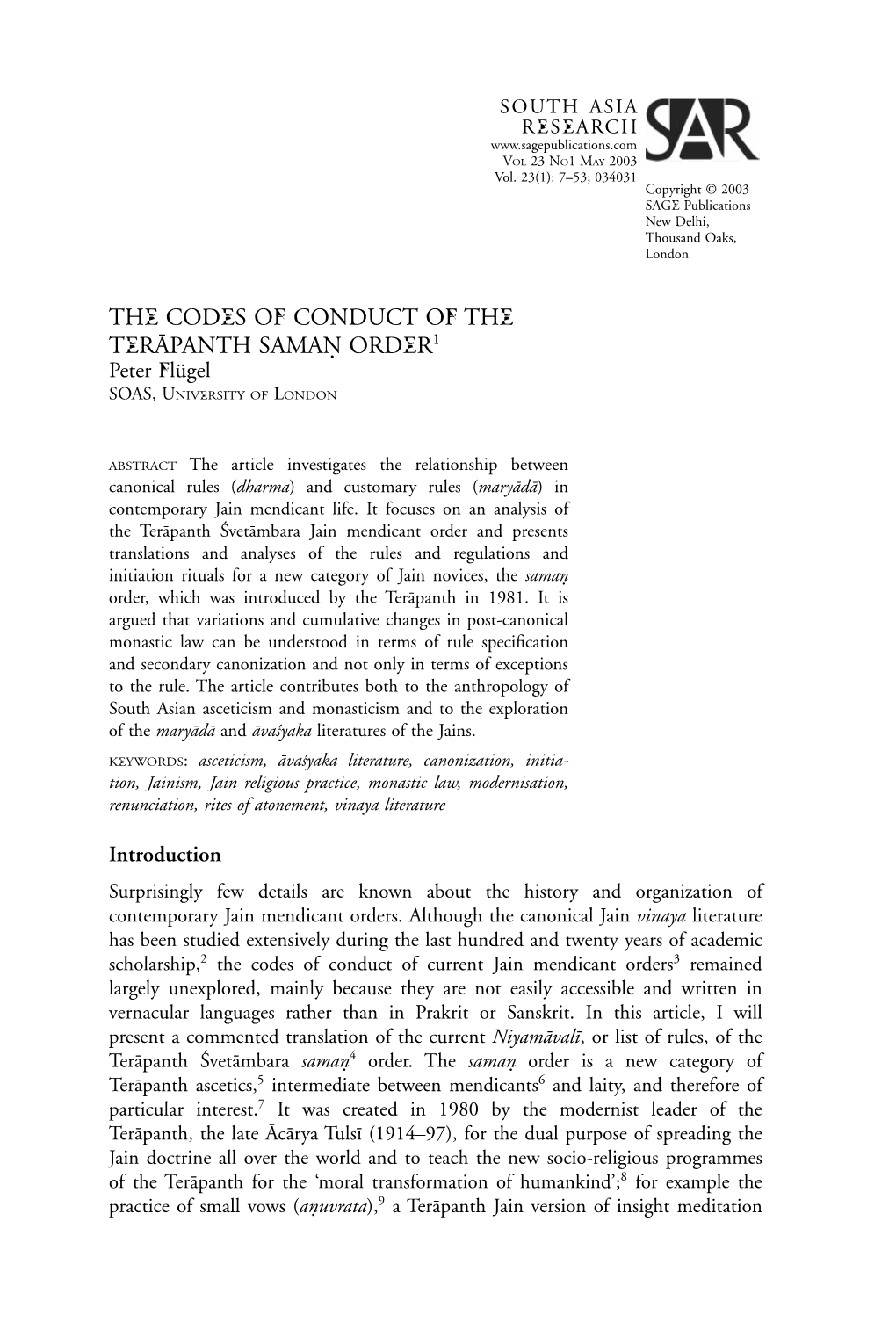 THE CODES of CONDUCT of the TERAPANTH¯ SAMANº ORDER1 Peter Fl¨Ugel SOAS, UNIVERSITY of LONDON