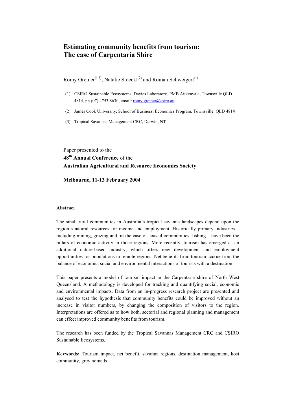 Estimating Consumer Surplus from Tourist Visitation to a Region in North