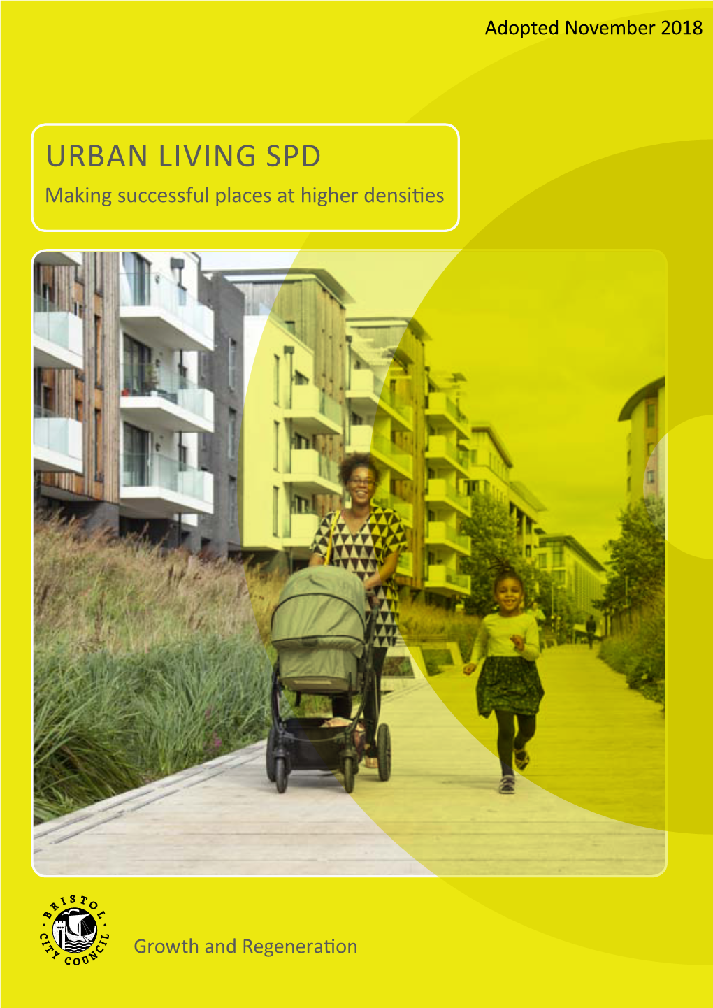 URBAN LIVING SPD Making Successful Places at Higher Densities
