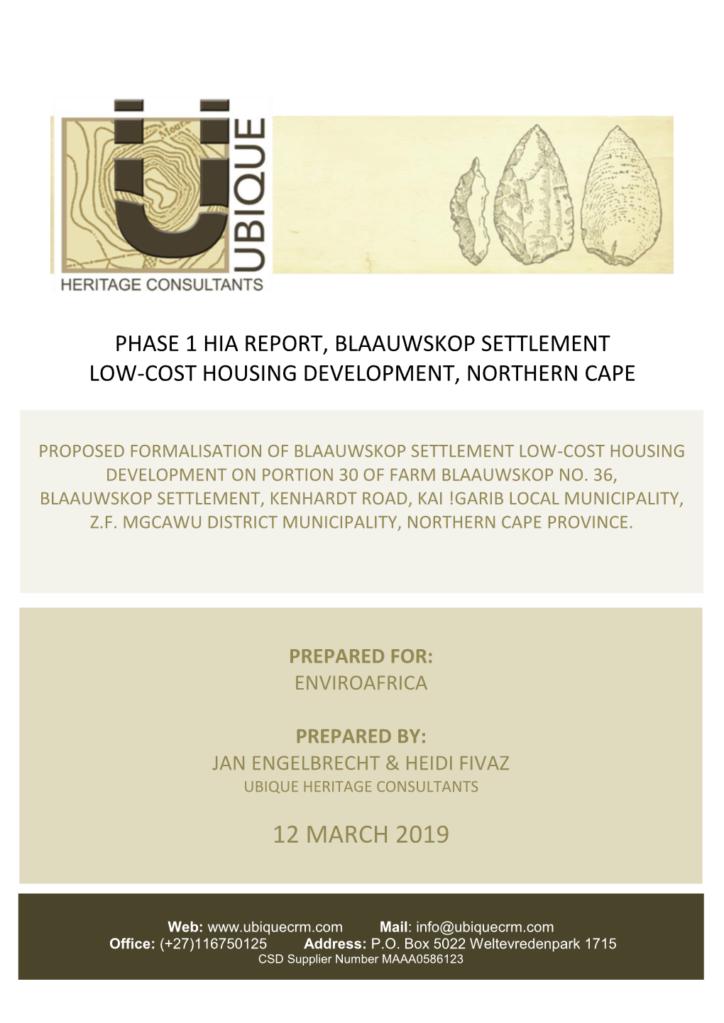 Phase 1 Hia Report, Blaauwskop Settlement Low-Cost Housing Development, Northern Cape