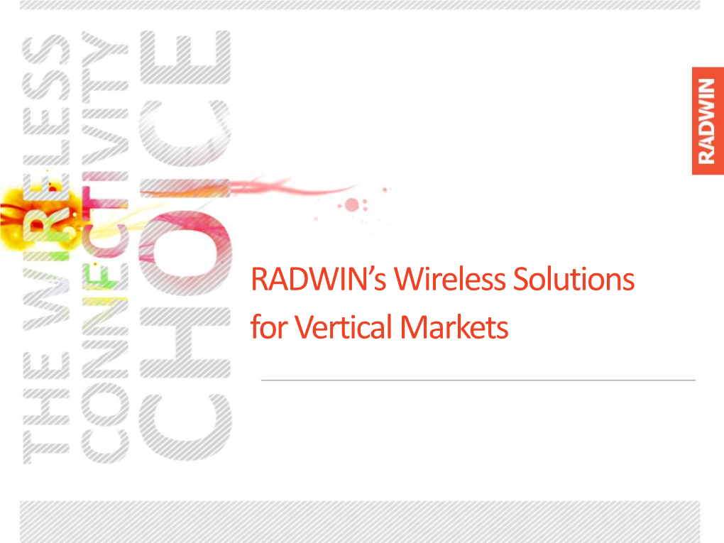 RADWIN's Wireless Solutions for Vertical Markets