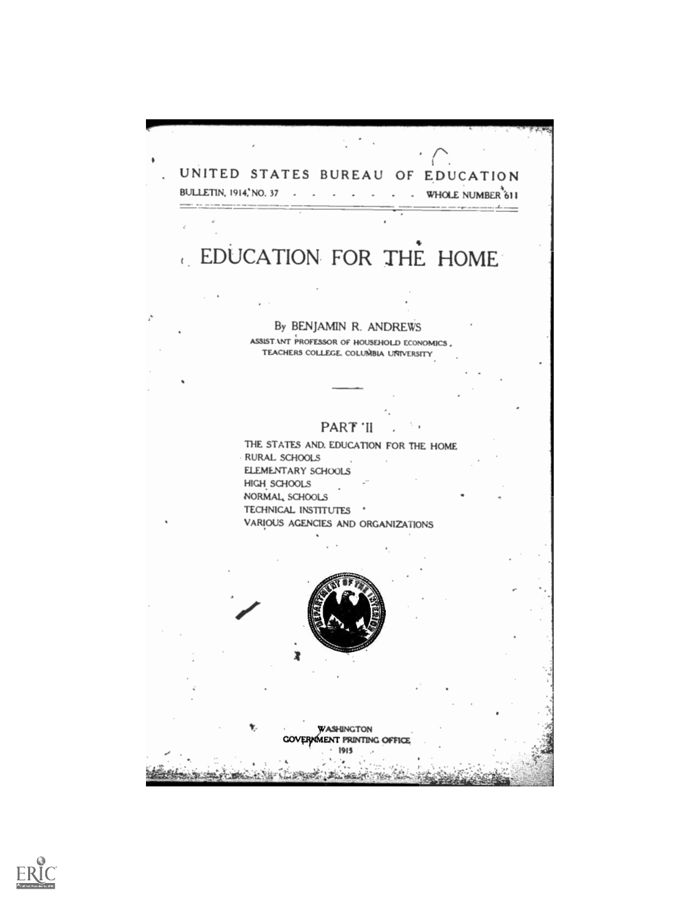 Education for the Home. Bulletin, 1914, No. 37. Whole Number 611. Part II