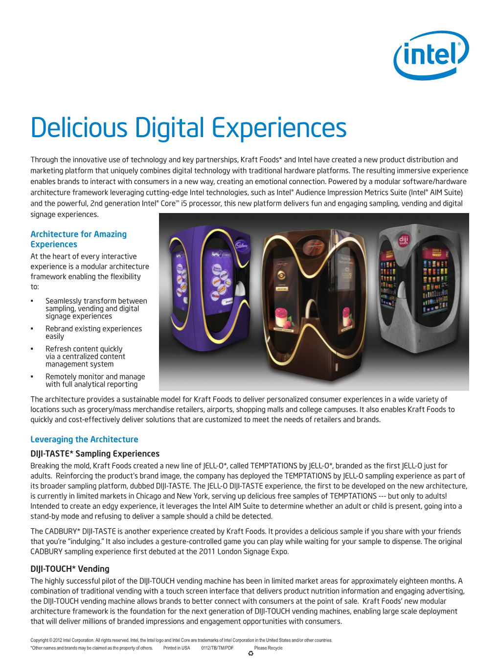 All About the Interactivity • Digital Signage "Experience Stations" ,All